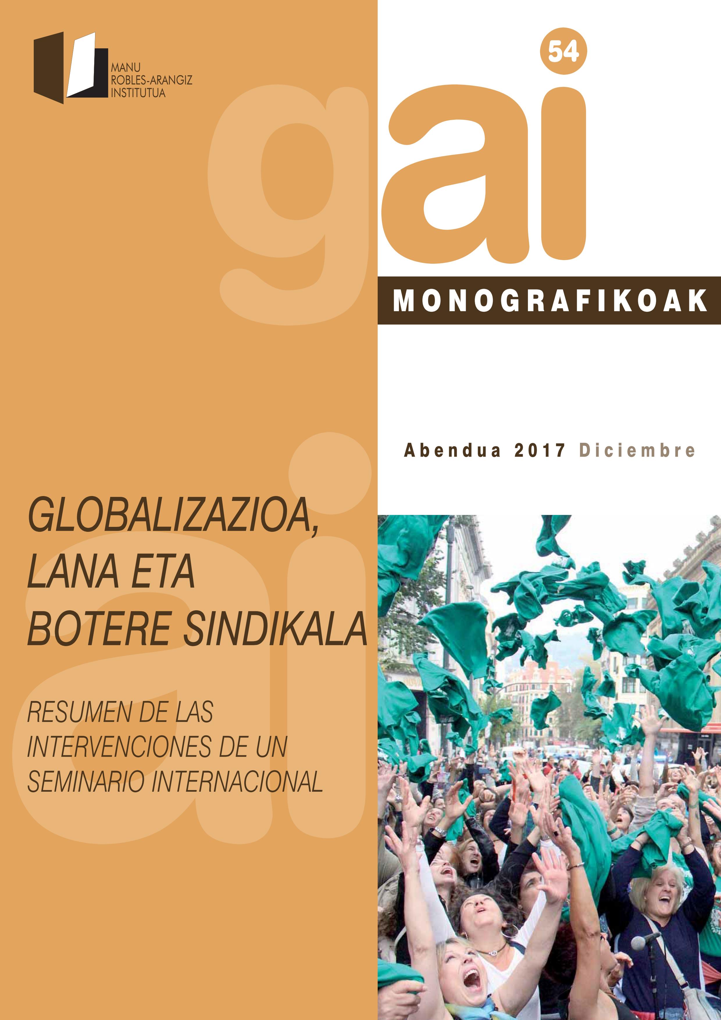 Gai Monografikoak 54: Globalización, Trabajo Y Poder Sindical — Manu ...